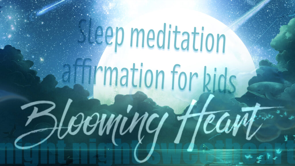 Kids night meditation-affirmation