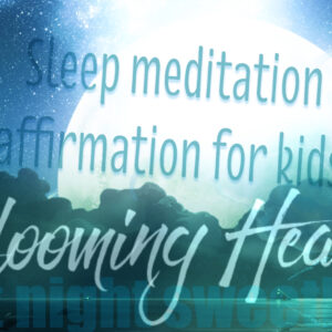 Kids night meditation-affirmation